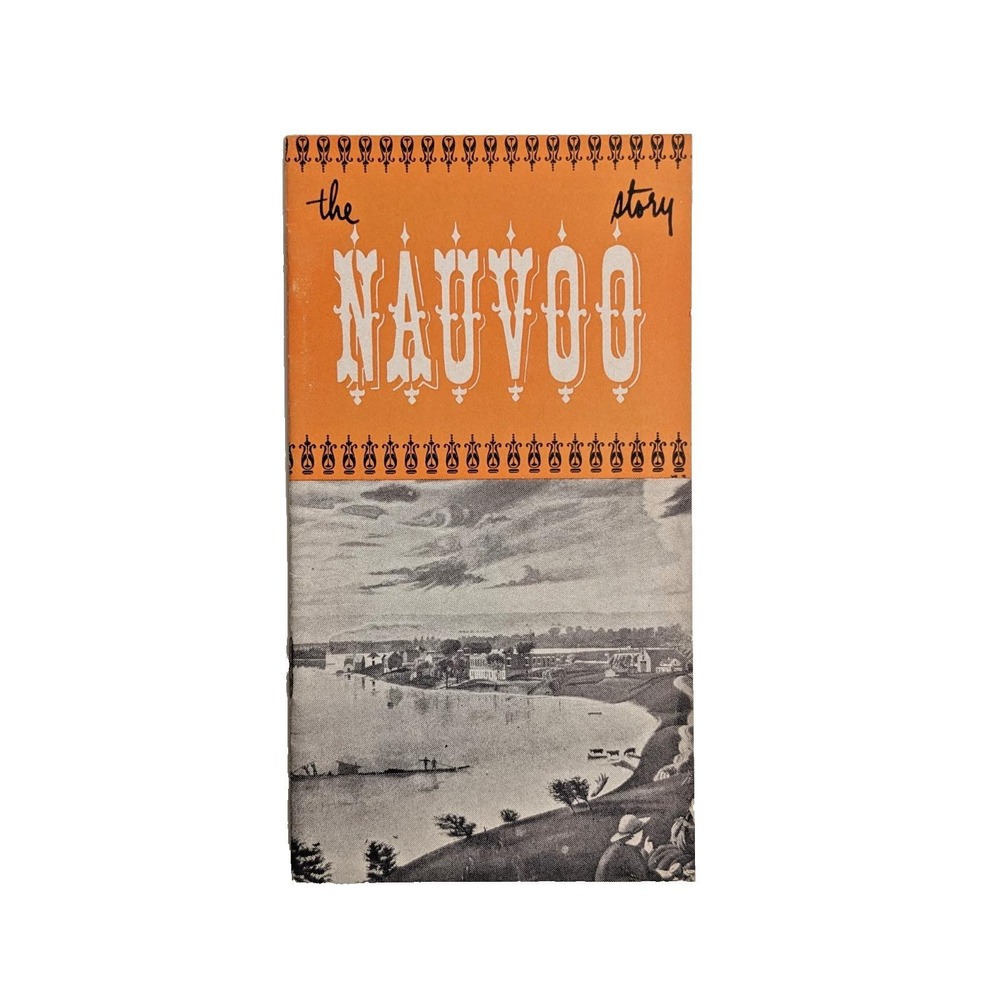 Vintage 1967 The Story of Nauvoo Illinois History Booklet Joseph Smith LDS Map